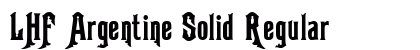 LHF Argentine Solid Regular Font LHF Argentine Solid Regular Font Preview