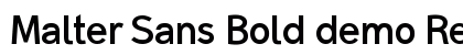 Malter Sans Bold demo Regular preview