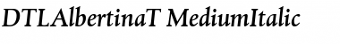 Download DTLAlbertinaT Font
