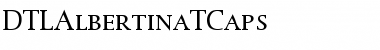 Download DTLAlbertinaTCaps Font