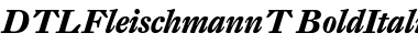 Download DTLFleischmannT Font
