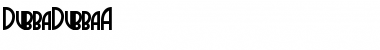 Download DubbaDubbaA Font