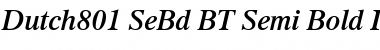 Download Dutch801 SeBd BT Semi-Bold Italic Font