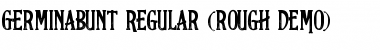 Download Germinabunt Regular Rough DEMO Font