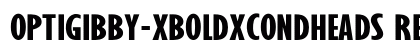 OPTIGibby-XBoldXCondHeads Regular preview