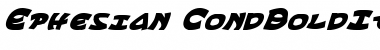 Download Ephesian CondBoldItal Font