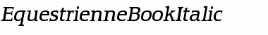 Download EquestrienneBookItalic Font