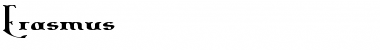 Download Erasmus Font