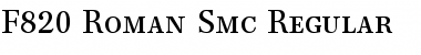 Download F820-Roman-Smc Regular Font