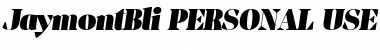 Download Jaymont PERSONAL Black Italic Font