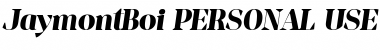 Download Jaymont PERSONAL Bold Italic Font