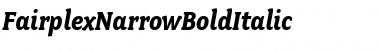 Download FairplexNarrowBoldItalic Regular Font
