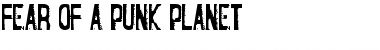 Download Fear of a Punk Planet Regular Font