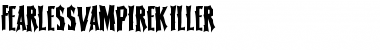 Download FearlessVampireKiller Regular Font