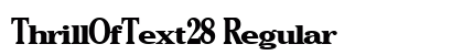 ThrillOfText28 Regular preview