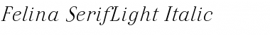 Download Felina SerifLight Italic Regular Font