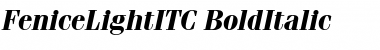 Download FeniceLightITC Bold Italic Font