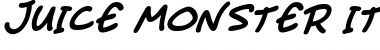 Download Juice Monster Italic Font