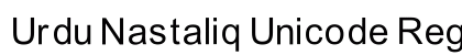 Urdu Nastaliq Unicode Regular Font Urdu Nastaliq Unicode Regular Font Preview