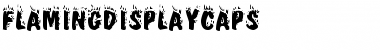 Download FlamingDisplayCaps Regular Font