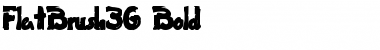 Download FlatBrush36 Bold Font