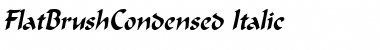 Download FlatBrushCondensed Italic Font