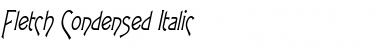 Download Fletch Condensed Italic Font