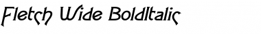 Download Fletch Wide BoldItalic Font
