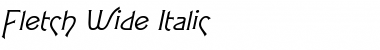 Download Fletch Wide Italic Font