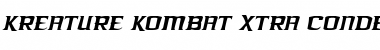 Download Kreature Kombat Xtra-Condensed Italic Condensed Italic Font