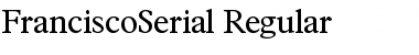 Download FranciscoSerial Regular Font