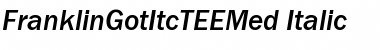 Download FranklinGotItcTEEMed Font