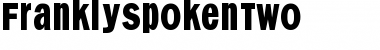 Download FranklySpokenTwo Regular Font