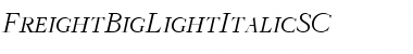 Download FreightBigLightItalicSC Font