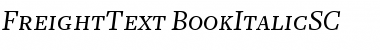 Download FreightText BookItalicSC Font