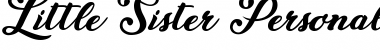 Download Little Sister Personal Use Regular Font Title Preview