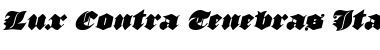 Download Lux Contra Tenebras Italic Italic Font Title Preview