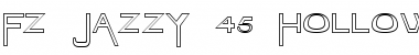 Download FZ JAZZY 45 HOLLOW EX Font Download FZ JAZZY 45 HOLLOW EX Font