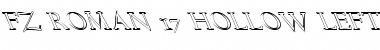 Download FZ ROMAN 17 HOLLOW LEFTY Font