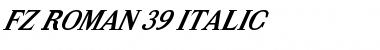 Download FZ ROMAN 39 ITALIC Font