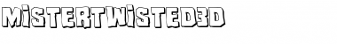 Download Mister Twisted 3D Regular Font