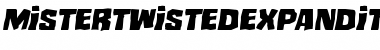Download Mister Twisted Expanded Italic Expanded Italic Font
