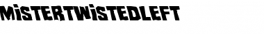 Download Mister Twisted Leftalic Italic Font