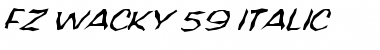 Download FZ WACKY 59 ITALIC Font