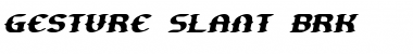Download Gesture Slant BRK Font