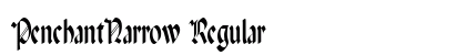 PenchantNarrow Regular Preview