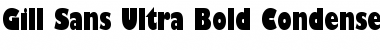 Download Gill Sans Ultra Bold Condensed Regular Font