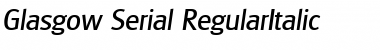 Download Glasgow-Serial RegularItalic Font