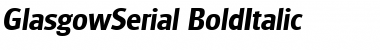Download GlasgowSerial BoldItalic Font
