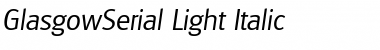 Download GlasgowSerial-Light Italic Font